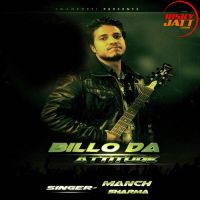 Billo Da Attiute Manch Sharma MP3 Song, Billo Da Attiute Album
