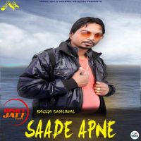 Saade Apne Bagga Dhaliwal MP3 Song, Saade Apne Album