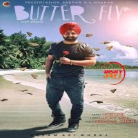 Butter Fly Gopi Sandhu MP3 Song, Butter Fly Album