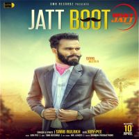 Jatt Boot Saab Aulakh, Kay-Pee MP3 Song, Jatt Boot Album