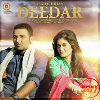 Deedar Asad Chohan MP3 Song, Deedar Album
