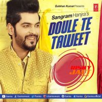 Doule Te Taweet Sangram Hanjra MP3 Song, Doule Te Taweet Album