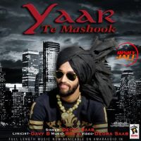 Yaar Te Mashook Deora Saab MP3 Song, Yaar Te Mashook Album