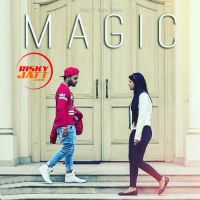 Magic Ishqq, Jugraj Rainkh MP3 Song, Magic Album
