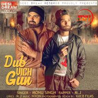 Dub Vich Gun Monu Singh, M.J MP3 Song, Dub Vich Gun Album