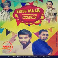 Babbu Maan and Chamkila Ekam Dhiman MP3 Song, Babbu Maan and Chamkila Album