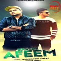 Bikaneri Afeem Babbu Meek Vairoke MP3 Song, Bikaneri Afeem Album