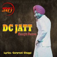 Dc Jatt (Live) Ranjit Bawa MP3 Song, Dc Jatt (Live) Album