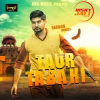 Taur Tabahi Harman Dhindsa MP3 Song, Taur Tabahi Album