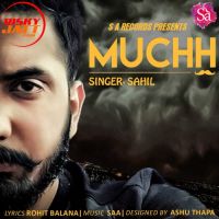 Muchh Sahil MP3 Song, Muchh Album