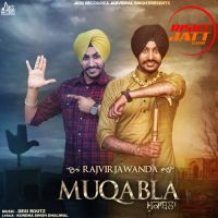 Muqabla Rajvir Jawanda MP3 Song, Muqabla Album