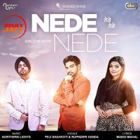 Nede Nede (DJ Mix) Peji Shahkoti, Rupinder Handa, Northern Lights MP3 Song, Nede Nede Album