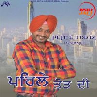 Dhaabean Te Tarsem Sidhu MP3 Song, Pehle Tod Di Album