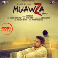 Muawza Karan Grewal MP3 Song, Muawza Album