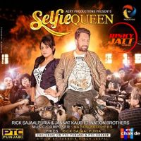 Selfie Queen (Tapori Remix ) Rick Sajaalpuria MP3 Song, Selfie Queen Album