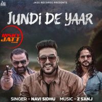 Jundi De Yaar Navi Sidhu MP3 Song, Jundi De Yaar Album