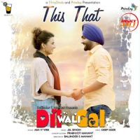 This That Dil Wali Gali Ammy Virk MP3 Song, This That Dil Wali Gali Album