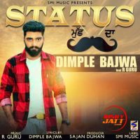 Status Muchh Da Dimple Bajwa MP3 Song, Status Muchh Da Album