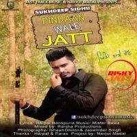 Pindaan Wale Jatt Sukhdeep Sidhu MP3 Song, Pindaan Wale Jatt Album