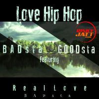 Love Hip Hop Badsta, Goodsta MP3 Song, Love Hip Hop Album
