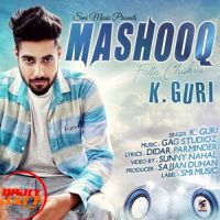 Mashooq Fatte Chakni K. Guri MP3 Song, Mashooq Fatte Chakni Album