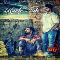 Haale Tak Hart Singh MP3 Song, Haale Tak Album
