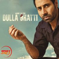 Download Dulla Bhatti By Roshan Prince, Gurlej Akhtar and others... full mp3 album
