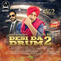 Desi Da Drum 2 Deep Kairon MP3 Song, Desi Da Drum 2 Album