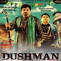 Dushman Surinder Shina, Maninder Shina MP3 Song, Dushman Album