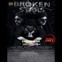 Broken Stars Prof Ashh, Turban Beats MP3 Song, Broken Stars Album