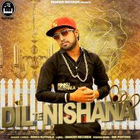 Dil Te Nishana Rinku Kuthala MP3 Song, Dil Te Nishana Album