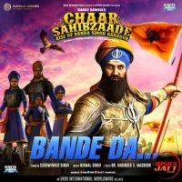 Bande Da Sukhwinder Singh MP3 Song, Bande Da (Chaar Sahibzaade 2) Album