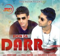 Khon Da Darr Aman Saini MP3 Song, Khon Da Darr Album
