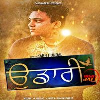 Udaari Karn Hundal MP3 Song, Udaari Album