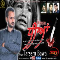 Dheeyan Tarsem Bawa MP3 Song, Dheeyan Album