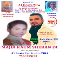 Majbi Kaum Sheran Di Raju Mattu MP3 Song, Majbi Kaum Sheran Di Album