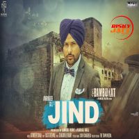 Jind Amrinder Gill MP3 Song, Jind (Bambukat) Album