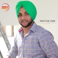 Mustang Mehtab Virk MP3 Song, Mustang Album