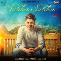 Subha Subha Ranvir MP3 Song, Subha Subha Album