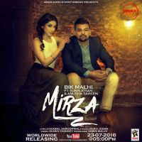 Mirza Bik Malhi MP3 Song, Mirza Album