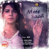 Mere Saah Heer MP3 Song, Mere Saah Album