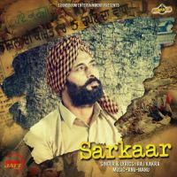 Sarkaar Raj Kakra MP3 Song, Sarkaar Album
