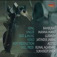 Bambukat Manna Mand MP3 Song, Bambukat Album