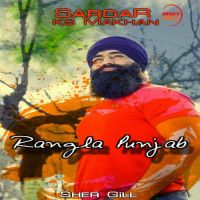 Rangla Punjab Ks Makhan MP3 Song, Rangla Punjab Album