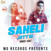 Saheli Jatt Di Saaz MP3 Song, Saheli Jatt Di Album