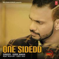 One Sidedd Girik Aman MP3 Song, One Sidedd Album