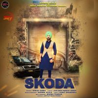 Skoda Ranjit Bawa MP3 Song, Skoda Album