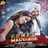 Court Marriage Ramneek Singh MP3 Song, Court Marriage Album