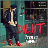 Diljit Frenzy Mashup Dj Frenzy MP3 Song, Diljit Frenzy Mashup Album