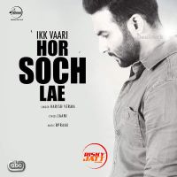 Ik Vaari Hor Soch Lae Harish Verma MP3 Song, Ik Vaari Hor Soch Lae Album